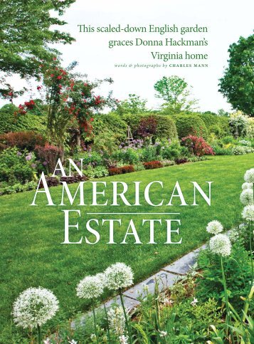 This scaled-down English garden graces Donna Hackman's Virginia ...