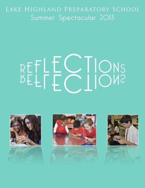 Summer Spectacular Brochure Lake Highland Preparatory School