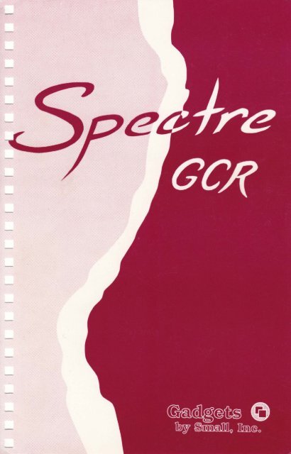 Spectre GCR Manual Manuals - Atari Documentation Archive