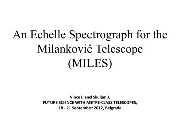 An Echelle Spectrograph for the Milanković Telescope ... - Belissima