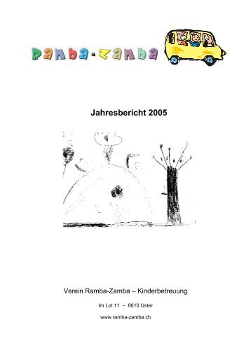 Jahresbericht 2005 - Verein Ramba-Zamba, Uster