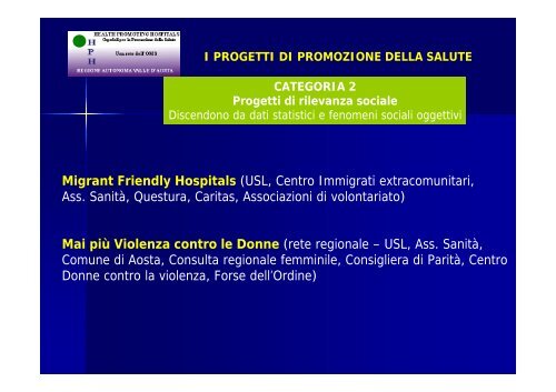 la rete HPH Valle d'Aosta presentazione.pdf - Azienda USL Valle d ...