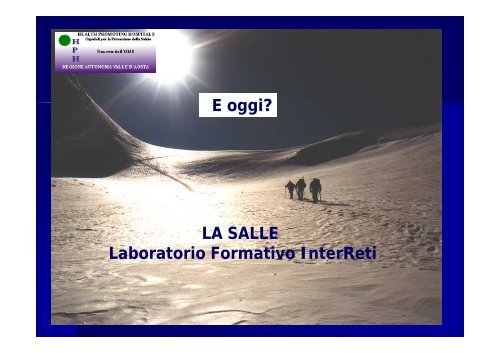 la rete HPH Valle d'Aosta presentazione.pdf - Azienda USL Valle d ...