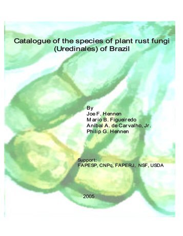 Catalogue of the species of plant rust fungi - Jardim Botânico do Rio ...