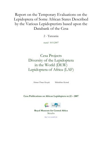 Report on the Temporary Evaluations on the Lepidoptera of Some ...