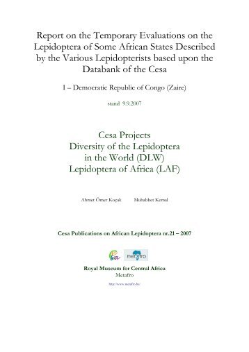 Report on the Temporary Evaluations on the Lepidoptera of Some ...