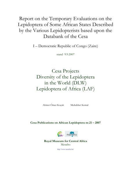 Report on the Temporary Evaluations on the Lepidoptera of Some ...