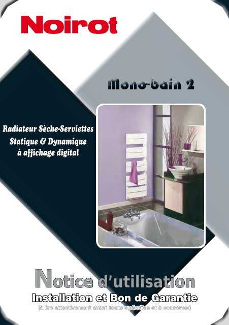 Notice Seche serviette mono bain 2 - SAV - Noirot