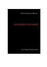 On modern servitude - De la servitude moderne