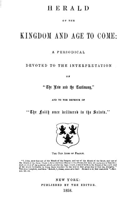 The Herald of the Kingdom and Age to Come - 1858