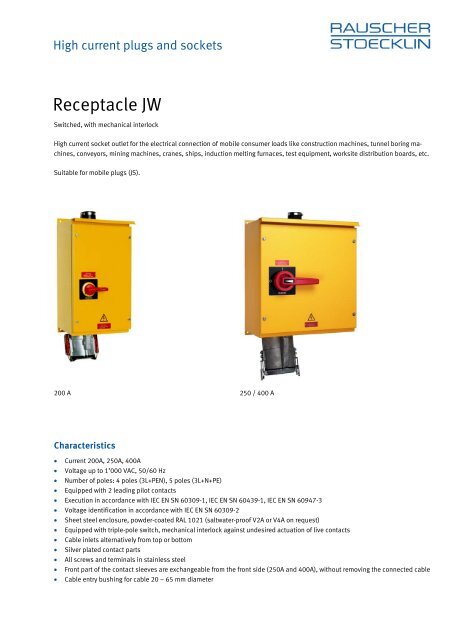 Receptacle JW - Rauscher & Stoecklin AG