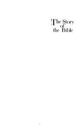 The Story of the Bible - Volume 2 - Christadelphian Studies