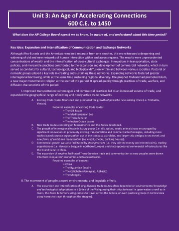 Unit 3: An Age of Accelerating Connections 600 C.E. to 1450