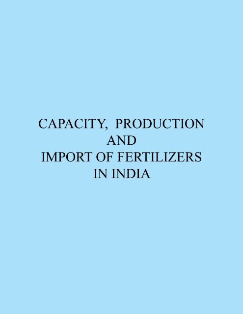 Indian-Fertilizer-Scenario - Department of Fertilizers