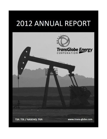 2012 Annual Report r192 - TransGlobe Energy Corporation
