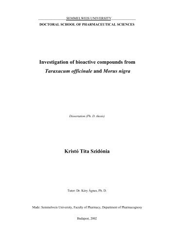 Investigation of bioactive compounds from Taraxacum officinale and ...