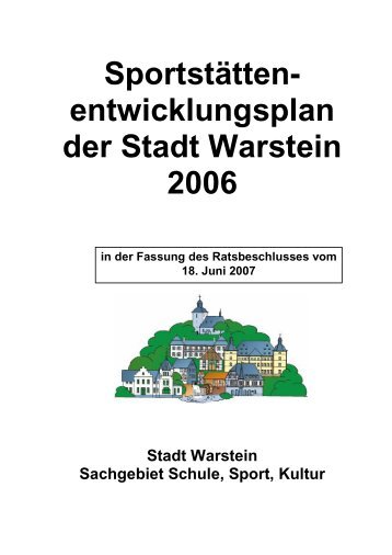 Sportstättenentwicklungsplan 2006 - Endfassung - Sport in Warstein