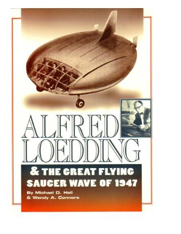 Alfred Loedding and The Great Flying Saucer Wave - NICAP