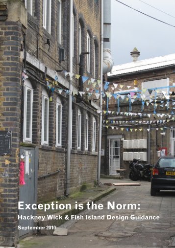 Exception is the Norm: - Design for London