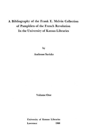 A Bibliography of the Frank E. Melvin Collection - KU ScholarWorks ...