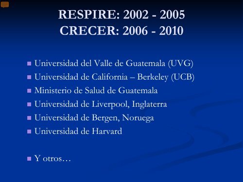 Estudios de Estufas Mejoradas en Guatemala: RESPIRE y CRECER