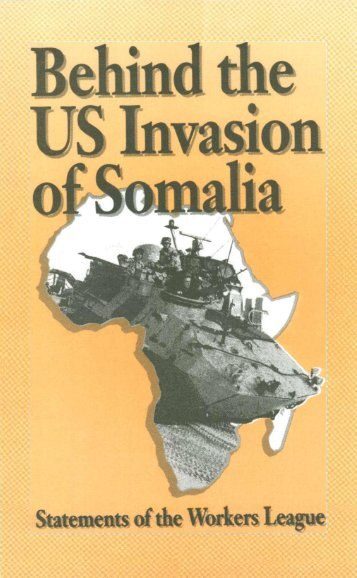 Workers League - Behind the US invasion of Somalia - Mehring Books
