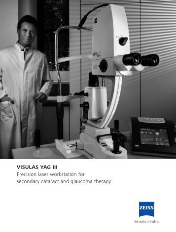 VISULAS YAG III Precision laser workstation for secondary cataract ...