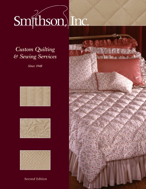 Custom Quilting & Sewing Services - Smithson, Inc