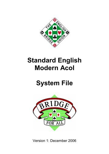 Standard English Modern Acol System File - Bridge Guys