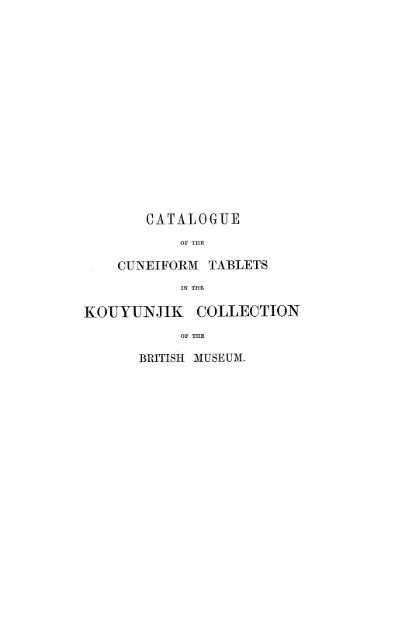 CATALOGUE KOOUYUNJIK COLLECTION