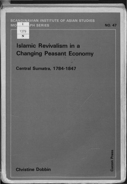 Islamic Revivalism In A Changing Peasant Economy Aceh Books