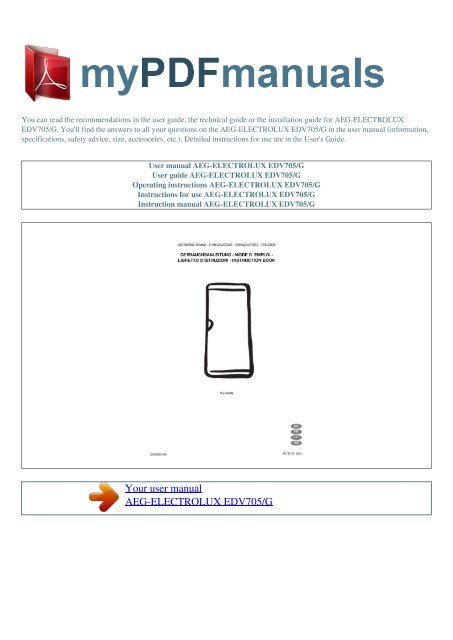 User manual AEG-ELECTROLUX EDV705/G - MY PDF MANUALS
