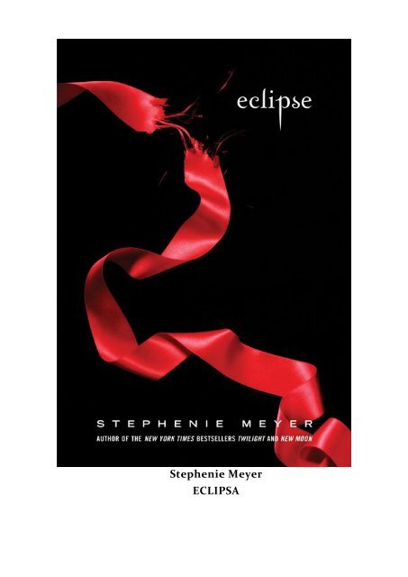 Stephenie Meyer - Eclipsa.pdf - Căsuţa cu poveşti