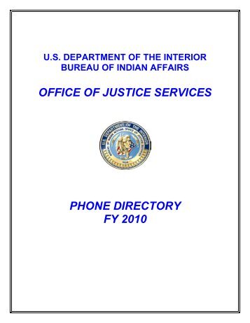 Bureau of Indian Affairs' 2010 Office of Tribal Justice Directory
