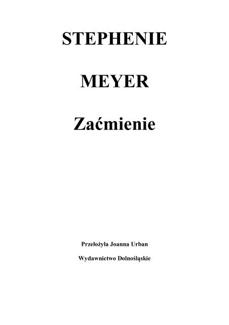 STEPHENIE MEYER Zaćmienie