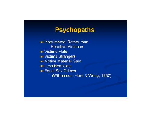 Psychopathy and Recidivism - ANNA Salter, PH.D.