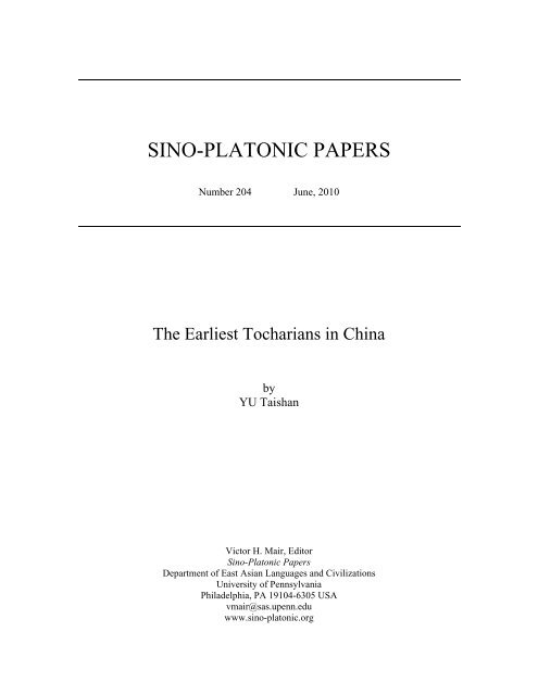 The Earliest Tocharians in China - Sino-Platonic Papers