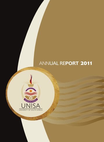 Download the Annual report 2011 - Unisa