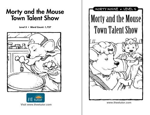 Morty and the Mouse Town Talent Show