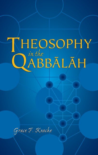 Theosophy in the Qabbālāh - The Theosophical Society