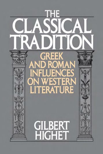The Classical Tradition: Greek and Roman ... - Historia Antigua