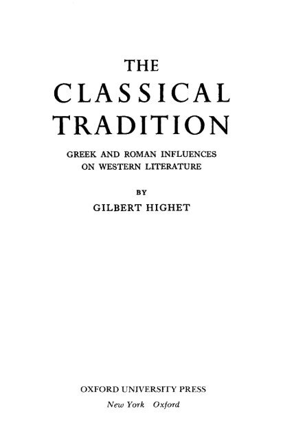 The Classical Tradition: Greek and Roman ... - Historia Antigua