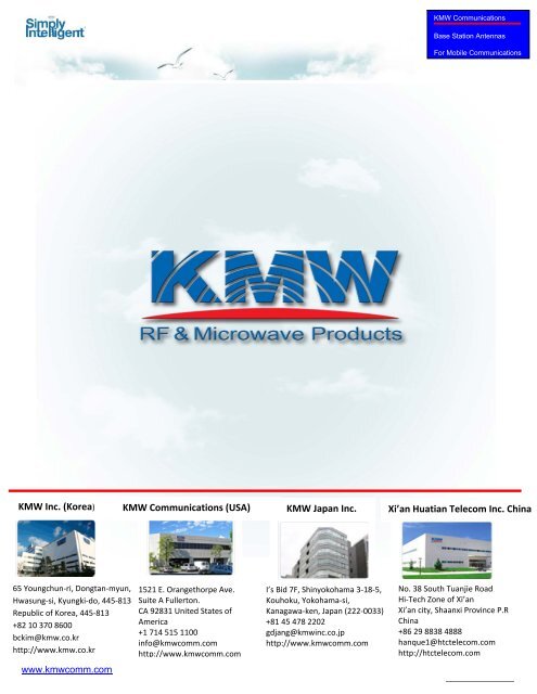 KMW Inc. (Korea) KMW Communications (USA) KMW Japan Inc. Xi ...