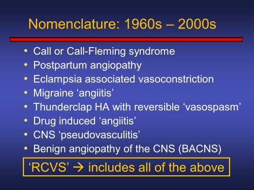 Reversible Cerebral Vasoconstriction Syndromes (RCVS)