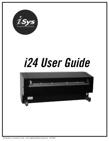 i24 plotter is a product of iSys - The Imaging Systems Group Inc ...