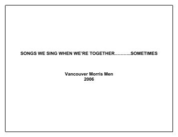 VMM Songbook 2006 _large print version_.rtf - Perth Morris Men