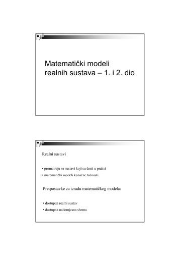 Matematički modeli realnih sustava – 1. i 2. dio