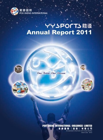 Annual Report 2011 - Pou Sheng International (Holdings) Limited