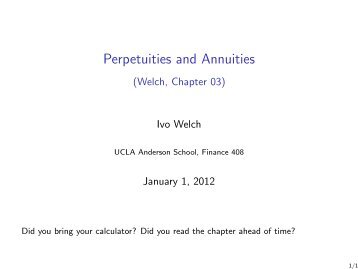 Perpetuities and Annuities - Corporate Finance - Ivo Welch