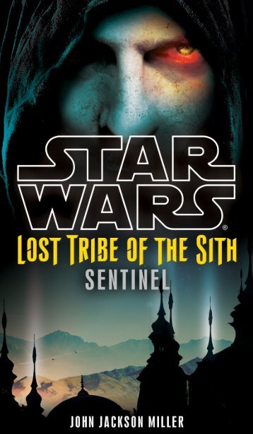 Lost Tribe Of The Sith#6 SENTINEL - Starwars Universe